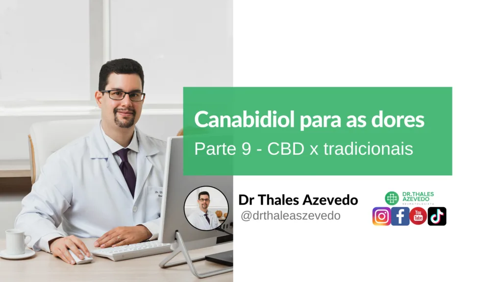 canabidiol para as dores cbd x tradicionais