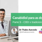 canabidiol para as dores cbd x tradicionais